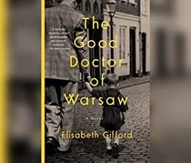 The Good Doctor of Warsaw (Audio MP3 CD) (Unabridged)