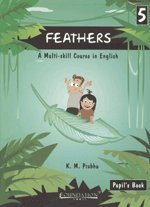 Feathers Pupil's Book: Bk. 5: A Multi-skill Course in English