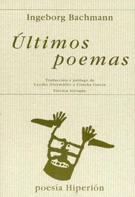 Ultimos Poemas (Spanish Edition)