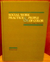 Social work practice and people of color: A process-stage approach