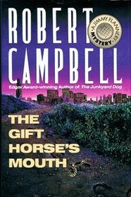 The Gift Horse's Mouth: A Jimmy Flannery Mystery