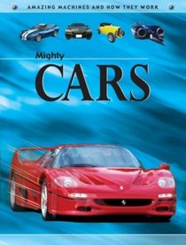 Cars (Amazing Machines)