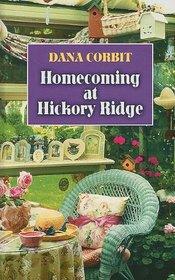 Homecoming at Hickory Ridge (Thorndike Press Large Print Christian Romance Series)