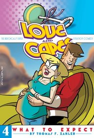 Love and Capes Volume 4: What To Expect