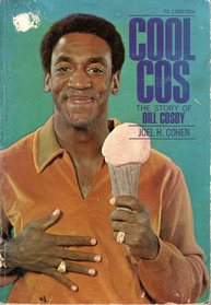 Cool Cos The Story of Bill Cosby