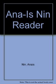 Ana-Is Nin Reader