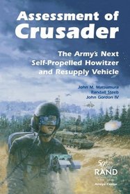 Assessment of Crusader: The Army's Next Self-Propelled Howitzer and Resupply Vehicle