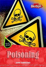 Poisoning (Freestyle: True Crime)