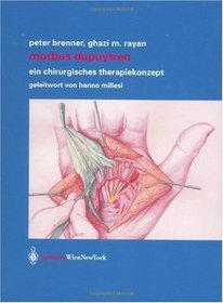 Morbus Dupuytren: Ein chirurgisches Therapiekonzept (German Edition)