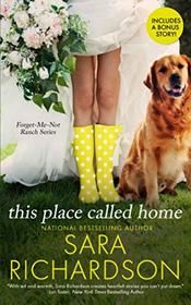 This Place Called Home (Forget-Me-Not Ranch, Bk 1)