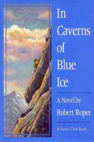 In Caverns of Blue Ice
