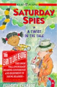 Twist in the Tale (Saturday Spies)