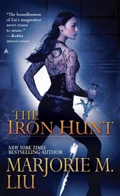 The Iron Hunt (Hunter Kiss, Bk 1)