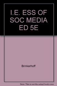 I.E. ESS OF SOC MEDIA ED 5E