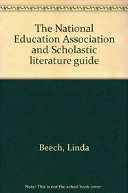 The National Education Association and Scholastic literature guide