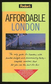 Affordable London: How to See the Best for Less (Fodor's Affordables)