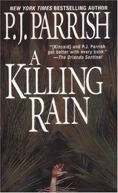 A Killing Rain (Louis Kinkaid, Bk 6)