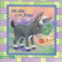 Mi dia con Jesus (Spanish Edition)
