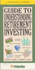 Guide to Understanding Retirement Investing