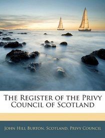 The Register of the Privy Council of Scotland