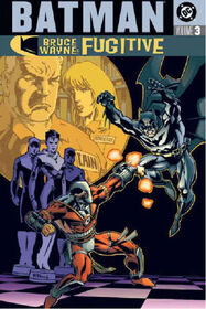 Batman: Bruce Wayne, Fugitive, Vol 3