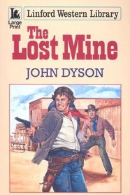 The Lost Mine (Linford Western)