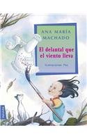 El delantal que el viento lleva/ The Apron that the Wind Carries (Spanish Edition)