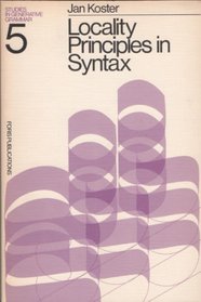 Locality principles in syntax (Studies in generative grammar)