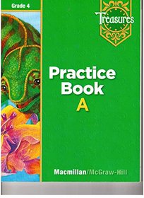Practice Book A Grade 4 (Treasures)