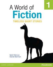 A World of Fiction 1: Timeless Short Stories