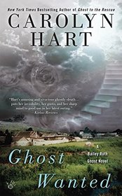 Ghost Wanted (Bailey Ruth, Bk 5)