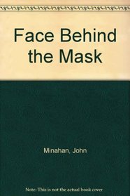 Face Behind The Mask