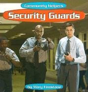 Security Guards (Community Helpers)