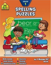 Spelling Puzzles/Grade One (I Know It! Books)