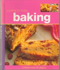 Cooking for Today - BAKING