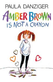 Amber Brown Is Not A Crayon (Turtleback School & Library Binding Edition)