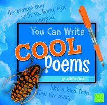 You Can Write Cool Poems (First Facts)