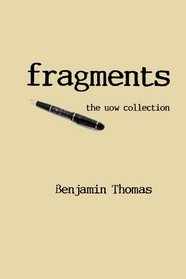 fragments: the uow collection