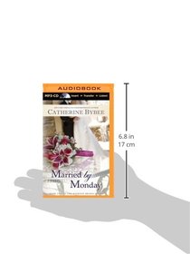 Married by Monday (Weekday Brides Series)