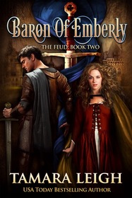 Baron Of Emberly: Book Two (The Feud) (Volume 2)