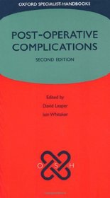 Post-operative Complications (Oxford Specialist Handbooks)