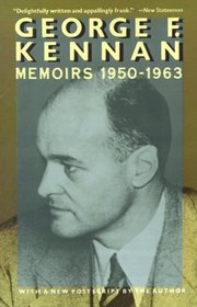 George F. Kennan Memoirs 1950 - 1963