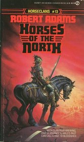 Horses of the North (Horseclans, No 13)