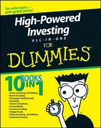 High-Powered Investing All-In-One For Dummies (For Dummies (Business & Personal Finance))