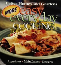 More Easy Everyday Cooking