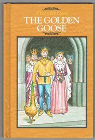 The Golden Goose (Well Loved Tales)