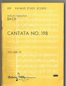 Cantatas No. 198 (Kalmus Edition) (German Edition)