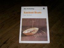 Ancient Boats (Shire Archaeology Series)