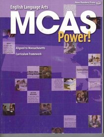 English Language Arts MCAS Power! Aligned to Massachusetts Curriculm Framework