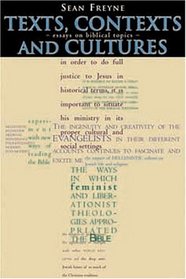 Texts, Contexts and Cultures : Essays on Biblical Topics